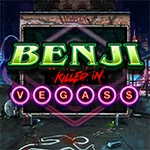 DEMO Benji Killed In Vegas